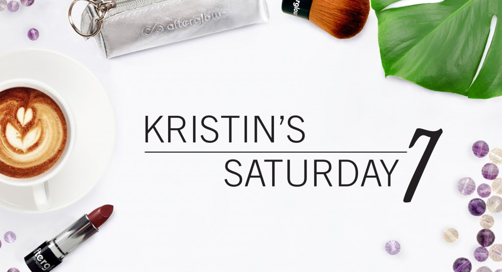 Kristin's Saturday 7